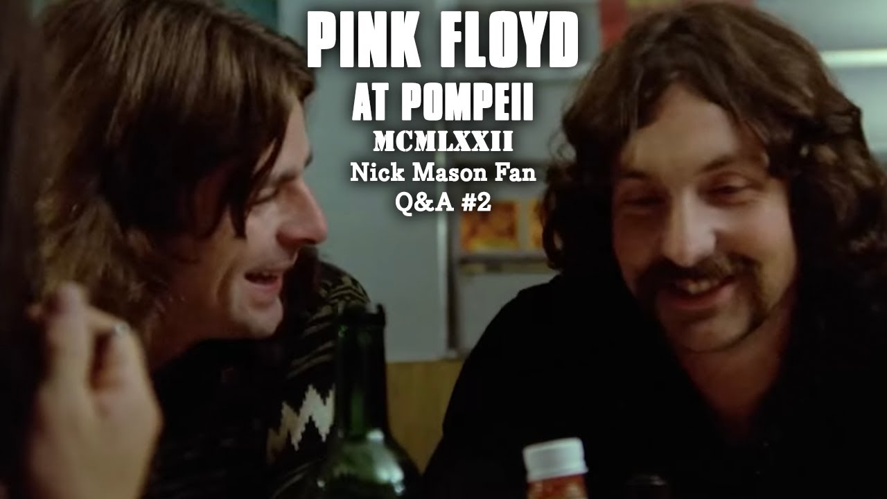 Nick Mason Fan Q&A #2