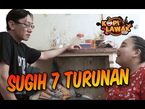 kopilawak-sugih-7-turunan