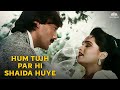 Hum Tujh Par Hi Shaida Huye Aaj Ka Daur 1985 Asha Bhosle Kishore Kumar