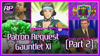 Retro Pals Patron Request Gauntlet 11 - Sega, MS-DOS, Arcade Games & More! (Part 2/2)
