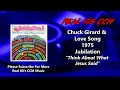 Chuck Girard & Love Song - Think About What Jesus Said (HQ)