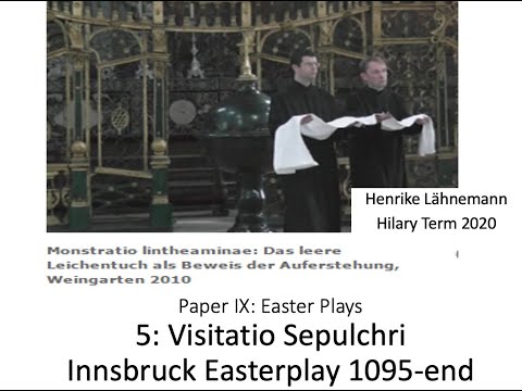 Medieval German Easterplays 5: Visiting the Tomb in the Innsbruck Easterplay