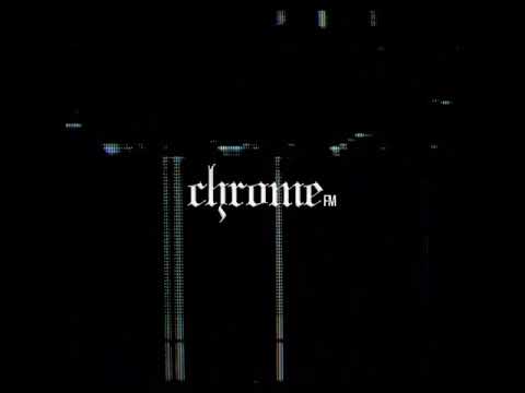 CHROMEfm - EP001
