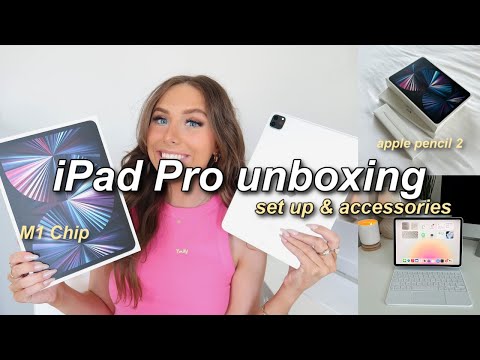 iPad Pro 11" M1 2021 UNBOXING, SET UP, ACCESSORIES + CUSTOMIZATION | Apple Pencil 2 & More!