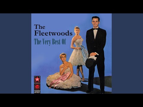 Go Away Little Girl - The Fleetwoods