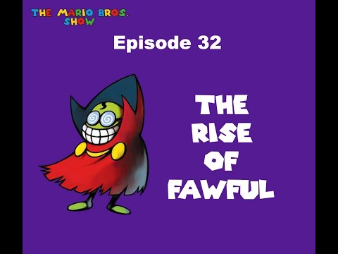 The Rise of Fawful