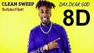 Download lagu Dax Dear God (8D AUDIO) (CLEAN) mp3