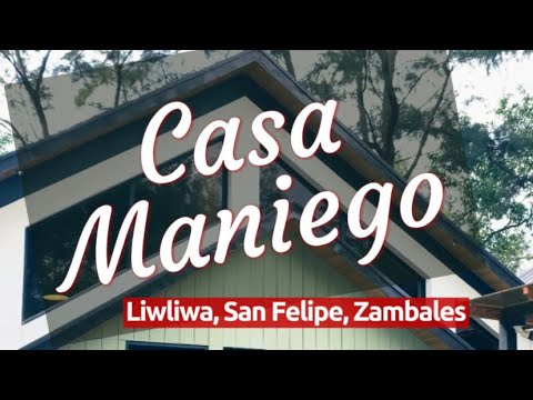 Casa Maniego, Liwliwa San Felipe Zambales