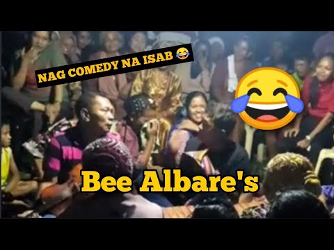 GABBANG) COMEDY. BEE ALBARE'S NAG KATAWA  TOUD IN MANGITA