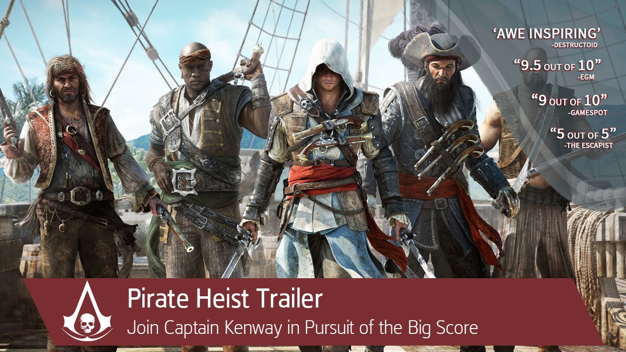 Assassin's Creed IV Black Flag: Pirate Heist | Trailer | Ubisoft [NA] - YouTube