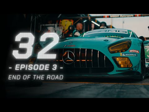 32 | Episode 3 - End of the Road | Mercedes AMG GT3 Sebring 12