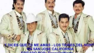 Los Tigres del Norte Y dices q tu me amas  en vivo