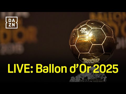 LIVE: Die Verleihung des Ballon d'Or 2025 | DAZN