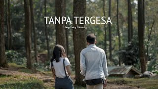 Download lagu Tanpa Tergesa - Juicy Luicy | (Nasrur, Dila & Yusril) cover mp3