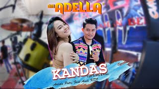 Download lagu KANDAS | ARLIDA PUTRI Feat ANDI KDI | ADELLA (versi kendang) mp3