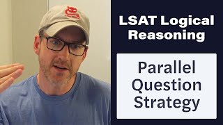 How to Approach Parallel Questions | LSAT Logical Reasoning