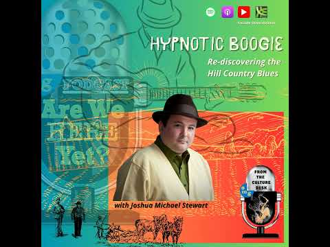 Hypnotic Boogie: Re-discovering the Hill Country Blues