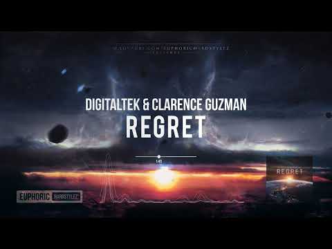 DigitalTek & Clarence Guzman - Regret [HQ Edit]