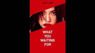 1 Hour ✗ What You Waiting For (뭘 기다리고 있어) - R.Tee x Anda