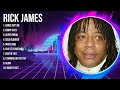 R I C K J A M E S Mix Top Hits Full Album ️ Full Album ️ Best 10 Hits Playlist