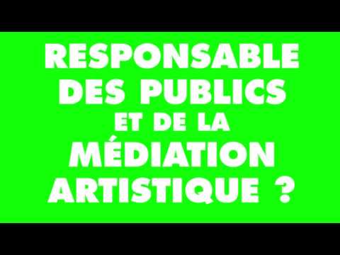 OFFRE D'EMPLOI - Responsable des publics et de la médiation artistique