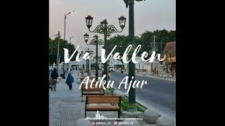 Download lagu ATIKU AJUR || VIA VALLEN || cover audio spectrum with lyric mp3