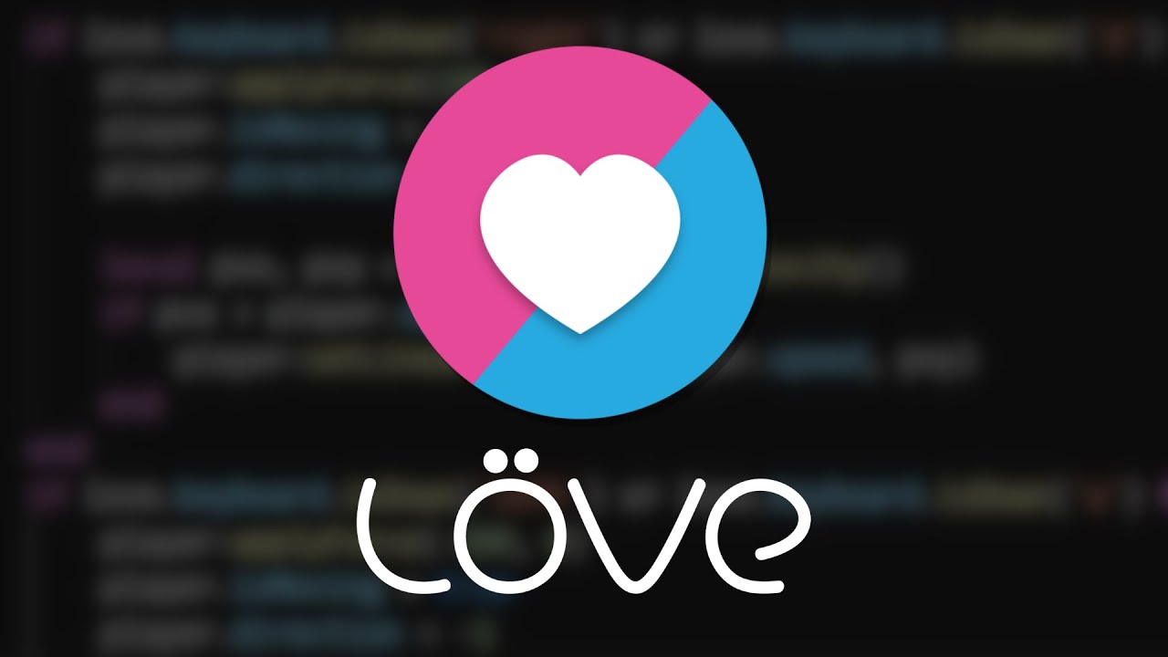 [2021 Update!] Make Games with Love2D - Setup, Structure, and Development Basics