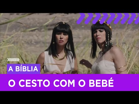 Henutmire encontra o cesto com o bebé | A Bíblia