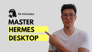 Master Hermes Desktop in 34 mins