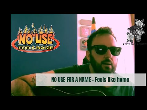 Feels Like Home - No Use For a Name