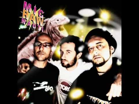 MIC-RAW-NAUTI - Quello che tu vuoi.wmv