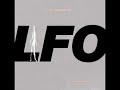 LFO – El Ef Oh!