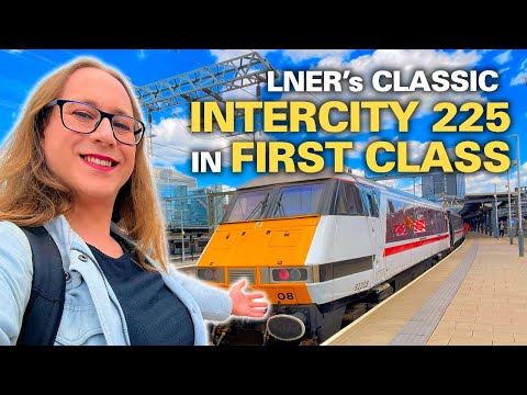 Better than an Azuma: LNER's Classic Intercity 225 in First Class