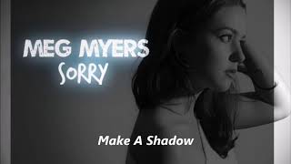 Meg Myers - Sorry - 08 Make A Shadow