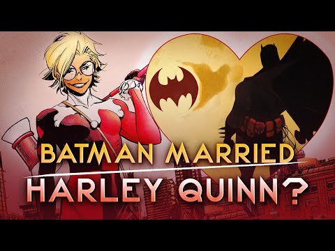 Batman Married Harley Quinn...For Real!