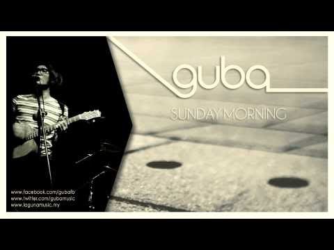 Guba - Sunday Morning [Promo]
