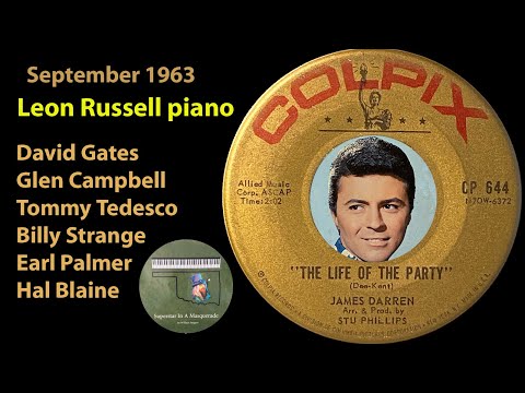 James Darren "Life of the Party" 1963 David Gates, Leon Russell, Glen Campbell