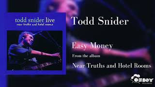 Todd Snider - Easy Money (Live)