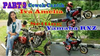 Download lagu Cewek Cantik!! Iva Amelia setting Motor Road Race Part 3 Setting RX Z mp3