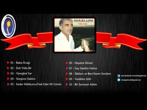 Mazlum - Hayatta Olmaz