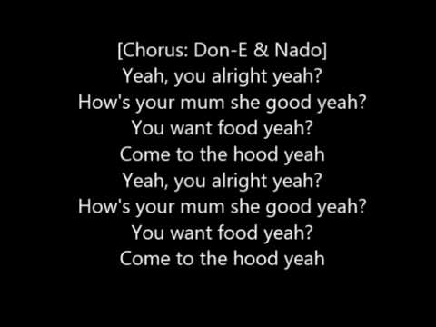 Don E - You Alright Yh? Ft. Nado (Lyrics Video)