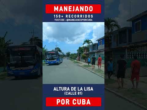 Manejando por Altura de La Lisa (Calle 81) Cuba
