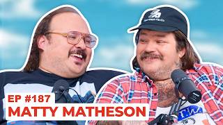 Stavvy's World #187 - Matty Matheson | Full Episode