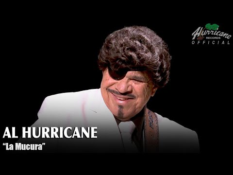 Al Hurricane - La Mucura (en vivo)
