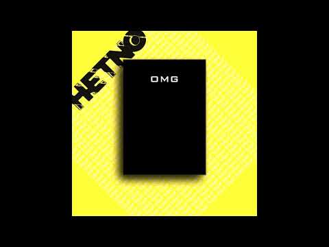 HETNO - OMG (ORIGINAL MIX)