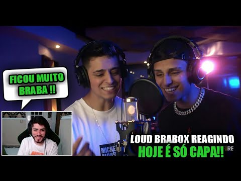 LOUD BRABOX REAGINDO AO Hoje é Só Capa (MCMarks, Coringa, Nobru, Weedzão, ElRacha, Piuzinho, ElGato