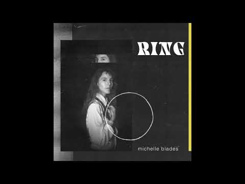 Michelle Blades - Ring