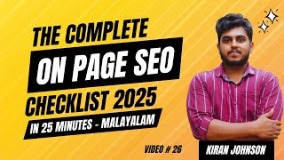 Complete On-Page SEO Checklist 2025 – Master SEO in 25 Minutes | Malayalam | Kiran Johnson