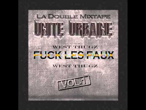 CD2 - 03 - Fuck les faux ( West Thugz )