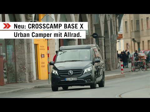 Jetzt neu: der CROSSCAMP BASE X - Urban Camper mit permanenten Allradantrieb auf Basis Mercedes Vito